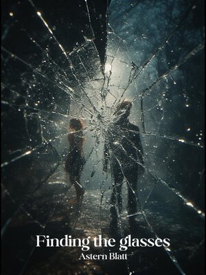 cover image of Finding the glasses